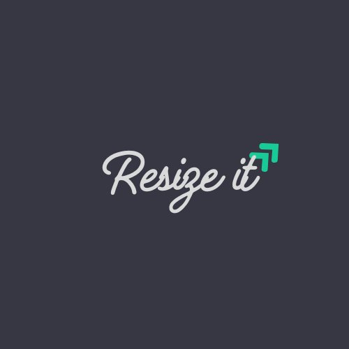 Resize it